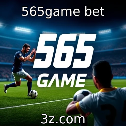 565game bet Como as Apostas Esportivas Estão Transformando o Mercado Brasileiro